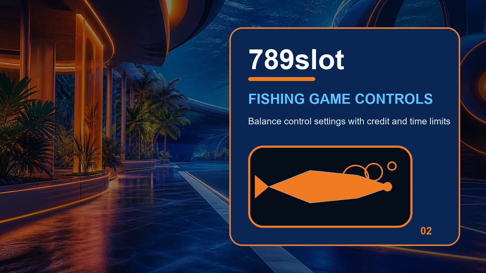 789slot fishing full-width visual guide 2