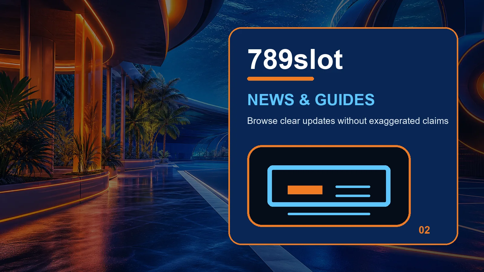 789slot news full-width visual guide 2